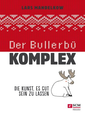 cover image of Der Bullerbü-Komplex